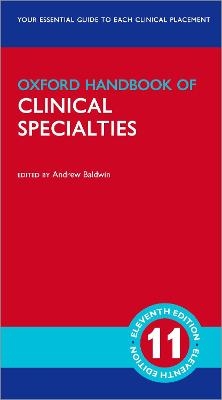 Oxford Handbook of Clinical Specialties - 