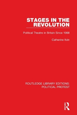 Stages in the Revolution - Catherine Itzin