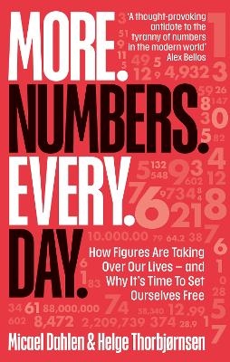 More. Numbers. Every. Day. - Micael Dahlen, Helge Thorbjørnsen