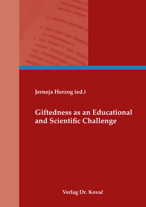 Giftednes as an Educational and Scientific Challenge - 