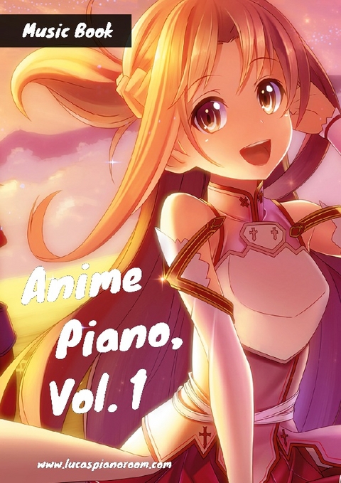 Anime Piano, Vol. 1 - Lucas Hackbarth
