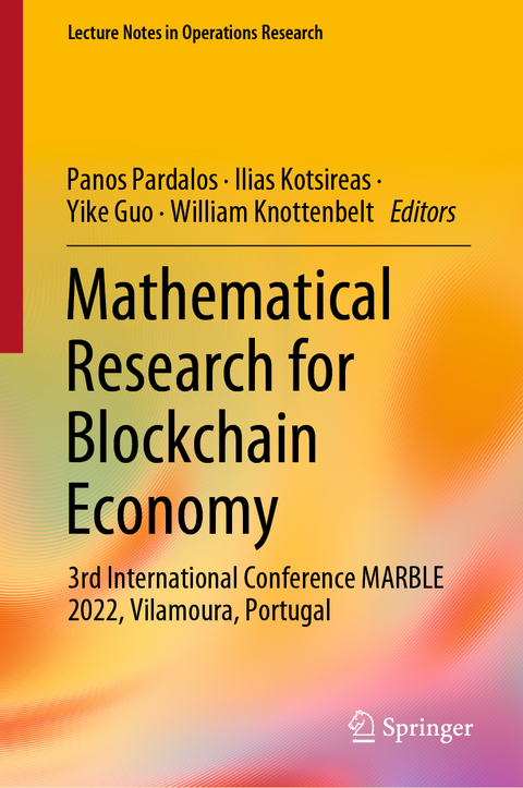 Mathematical Research for Blockchain Economy - 