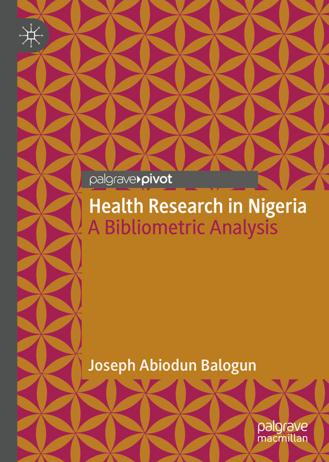 Health Research in Nigeria - Joseph Abiodun Balogun