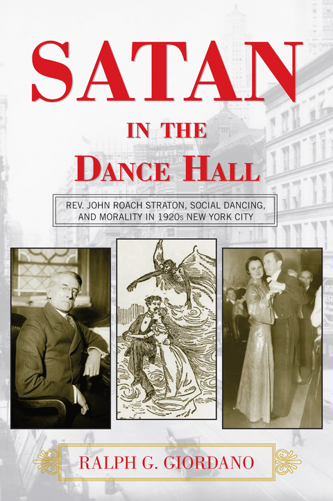 Satan in the Dance Hall - Ralph G Giordano