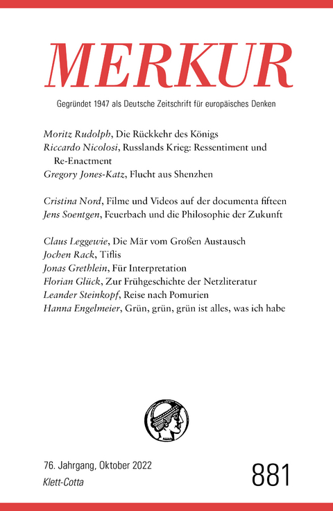 MERKUR Gegründet 1947 als Deutsche Zeitschrift für europäisches Denken - 10/2022 - 