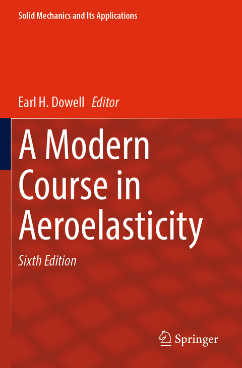 A Modern Course in Aeroelasticity - 