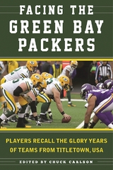 Facing the Green Bay Packers -  Chuck Carlson