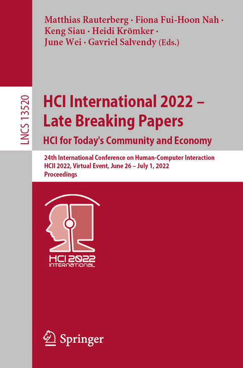 HCI International 2022 – Late Breaking Papers: HCI for Today's Community and Economy - 