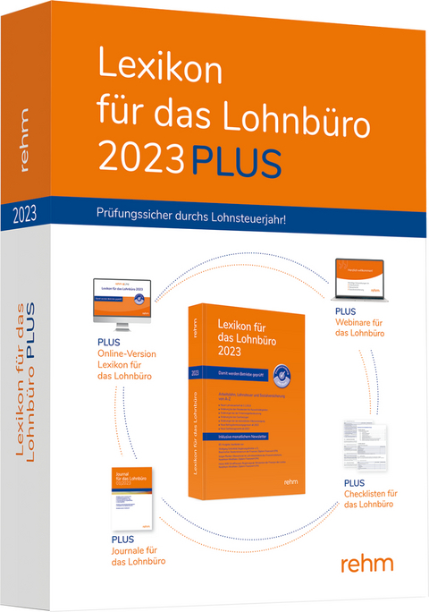 Lexikon für das Lohnbüro 2023 PLUS - Wolfgang Schönfeld, Jürgen Plenker, Heinz-Willi Schaffhausen