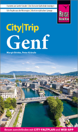 Reise Know-How CityTrip Genf - Peter Kränzle, Margit Brinke