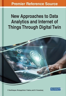 New Approaches to Data Analytics and Internet of Things Through Digital Twin - 