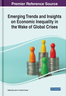 Emerging Trends and Insights on Economic Inequality in the Wake of Global Crises - 