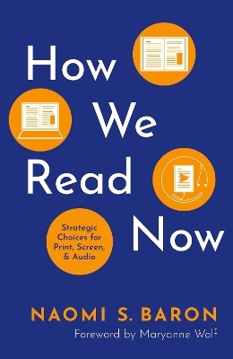 How We Read Now - Naomi Baron