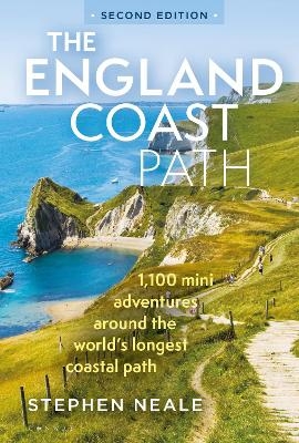 The England Coast Path 2nd edition - Stephen Neale