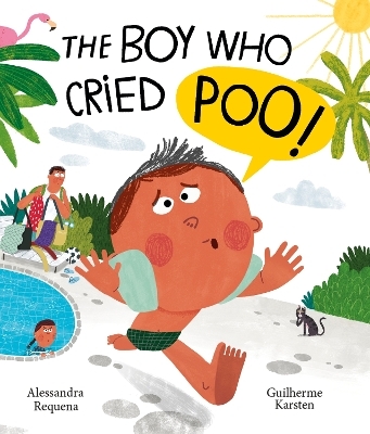 The Boy Who Cried Poo - Alessandra Requena