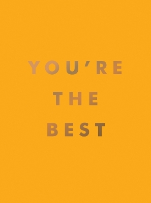 You're the Best - Summersdale Publishers