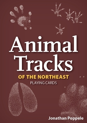 Animal Tracks of the Northeast Playing Cards - Jonathan Poppele