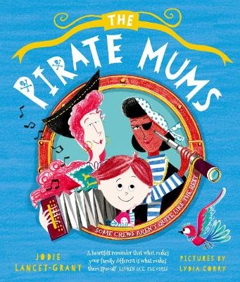 The Pirate Mums - Jodie Lancet-Grant