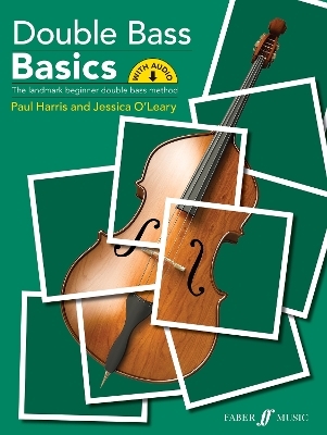 Double Bass Basics - Paul Harris, Jessica O'Leary