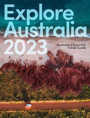 Explore Australia 2023 -  Hardie Grant Explore