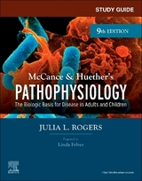 Study Guide for McCance & Huether's Pathophysiology - Rogers, Julia