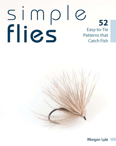 Simple Flies -  Morgan Lyle