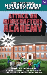 Attack on Minecrafters Academy -  Winter Morgan