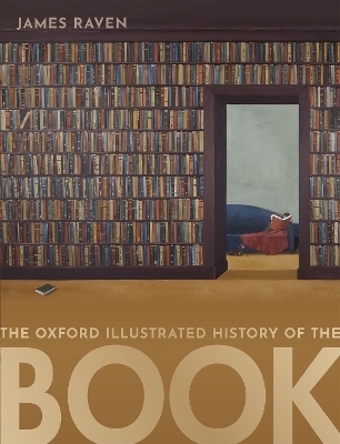 The Oxford Illustrated History of the Book - 