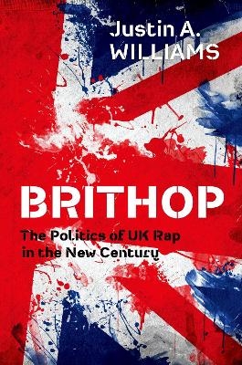 Brithop - Justin A. Williams