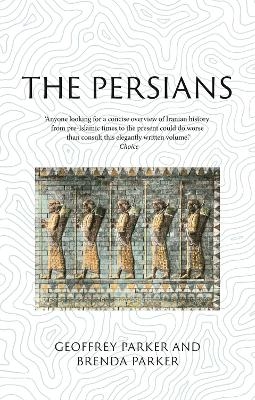 The Persians - Brenda Parker, Geoffrey Parker