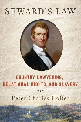 Seward's Law - Peter Charles Hoffer