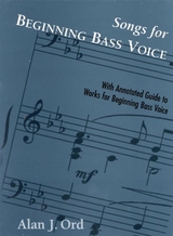 Songs for Beginning Bass Voice -  Alan J. Ord