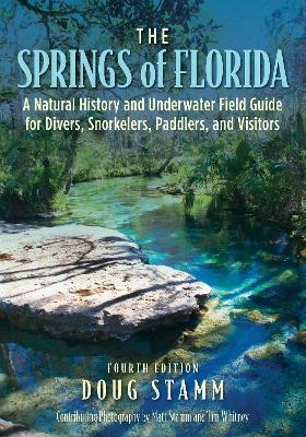 The Springs of Florida - Doug Stamm