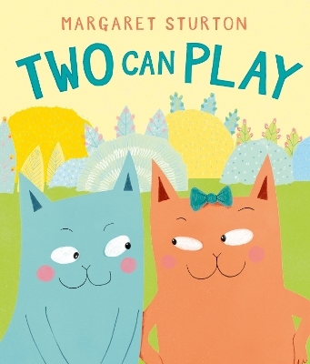 Two Can Play - Margaret Sturton