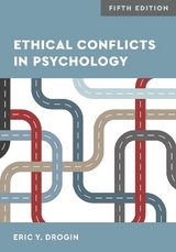 Ethical Conflicts in Psychology - Drogin, Eric Y., PhD, JD