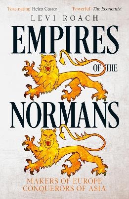 Empires of the Normans - Levi Roach