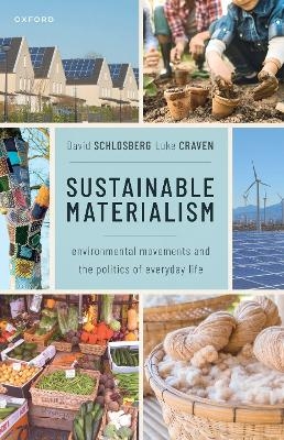 Sustainable Materialism - David Schlosberg, Luke Craven