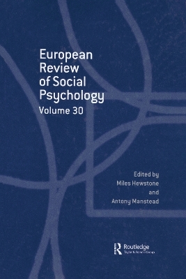 European Review of Social Psychology: Volume 30 - 