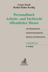 Personalbuch Arbeits- und Tarifrecht öffentlicher Dienst - Conze, Peter; Karb, Svenja; Reidel, Alexandra-Isabel