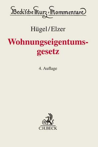 Wohnungseigentumsgesetz - Stefan Hügel; Oliver Elzer