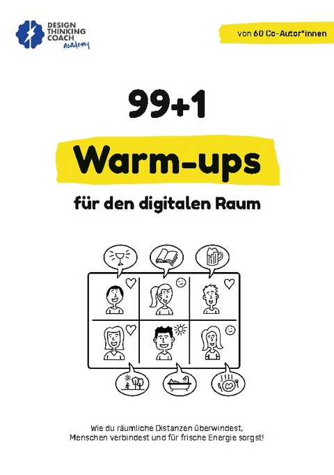 99 + 1 Warm-ups für den digitalen Raum - 