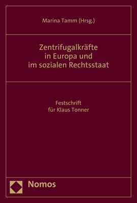 Zentrifugalkräfte in Europa und im sozialen Rechtsstaat - 