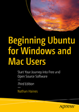 Beginning Ubuntu for Windows and Mac Users - Haines, Nathan