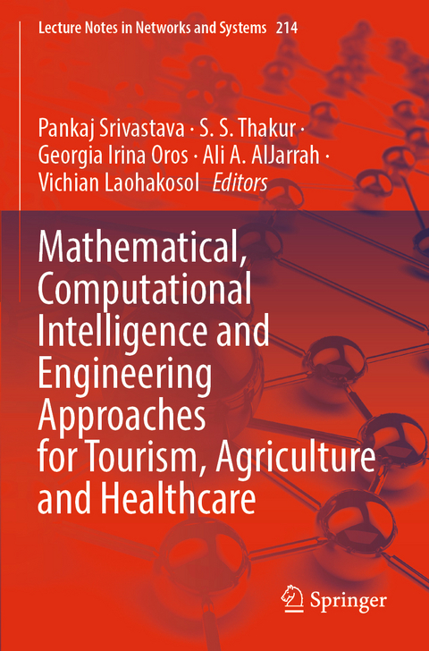 Mathematical, Computational Intelligence and Engineering Approaches for Tourism, Agriculture and Healthcare - 