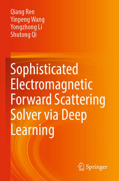 Sophisticated Electromagnetic Forward Scattering Solver via Deep Learning - Qiang Ren, Yinpeng Wang, Yongzhong Li, Shutong Qi