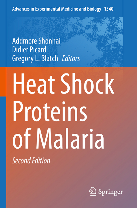 Heat Shock Proteins of Malaria - 