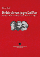 Die Lehrjahre des jungen Karl Marx - Dieter Gräf