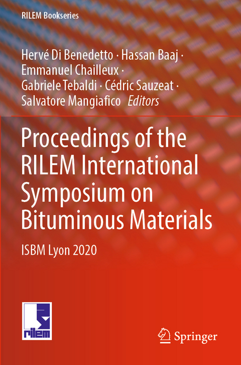 Proceedings of the RILEM International Symposium on Bituminous Materials - 