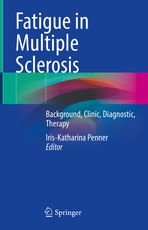 Fatigue in Multiple Sclerosis - 