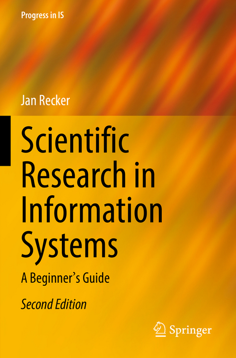 Scientific Research in Information Systems - Jan Recker